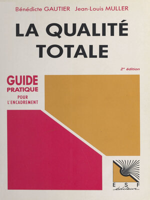 cover image of La Qualité totale